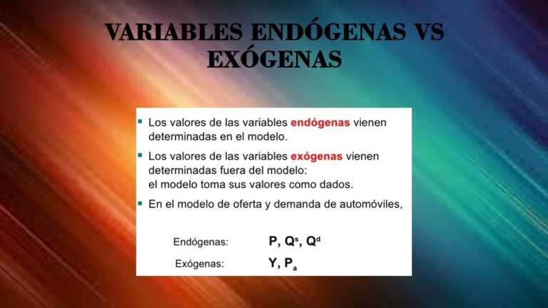 ¿Qué son las Variables Endógenas?